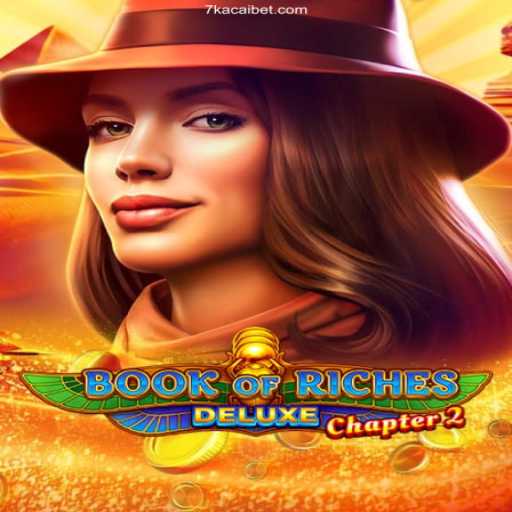 Exploring Book of Riches Deluxe Chapter 2: A Thrilling Adventure in Online Gaming