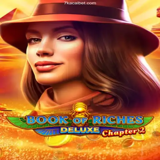 Exploring Book of Riches Deluxe Chapter 2: A Thrilling Adventure in Online Gaming